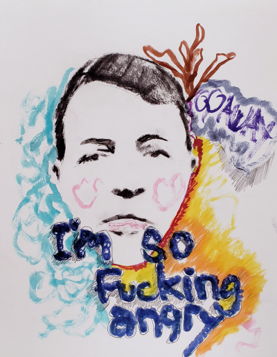 No-12. I'm so fucking angry. 14 x 11 inches. Mixed media on paper. (Collection of the artist.)